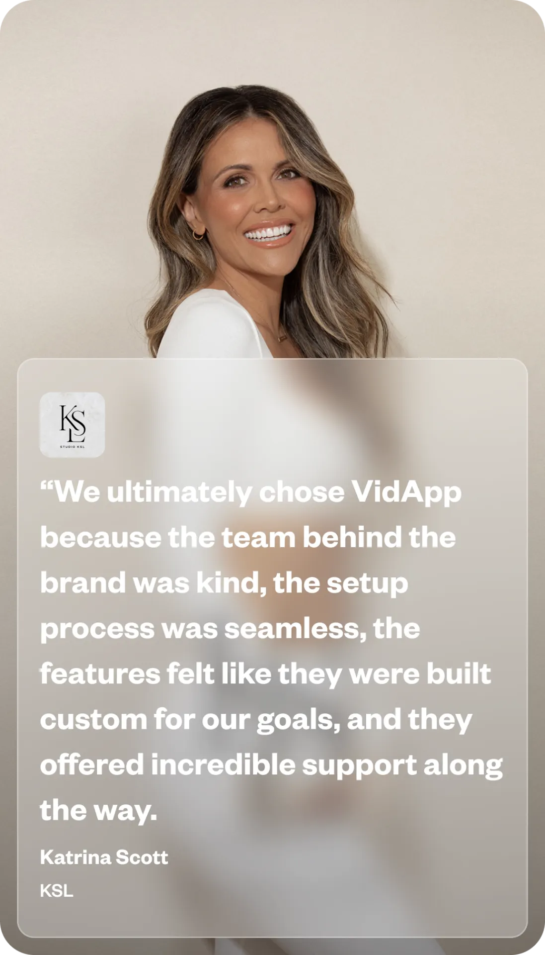 Katrina Scott, KSL testimonial